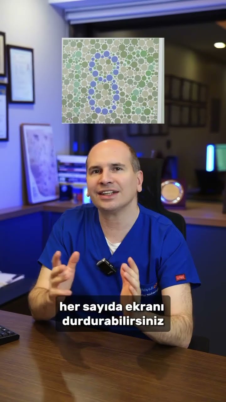Göz muayenesi: renk körlüğü testi – Prof. Dr. Fırat Helvacıoğlu